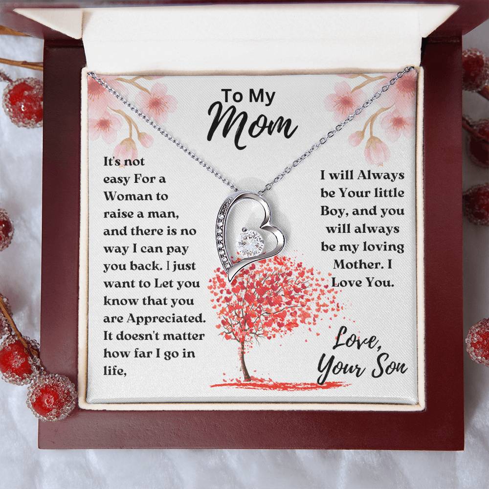 Mom- Not easy For a Woman-Forever Love Necklace