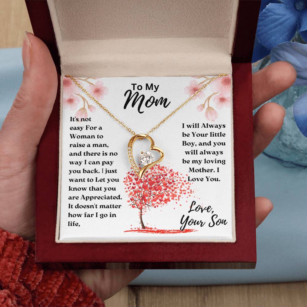 Mom- Not easy For a Woman-Forever Love Necklace