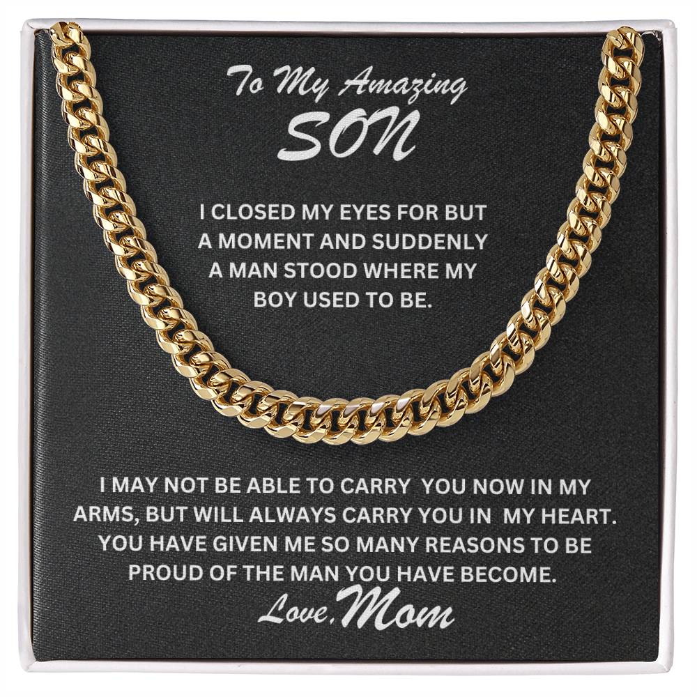 Son- I closed my eyes	-Cuban Link Chain