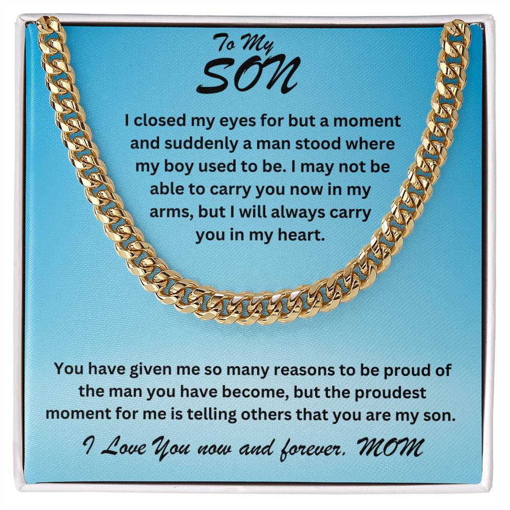 Son- I closed my eyes	-Cuban Link Chain