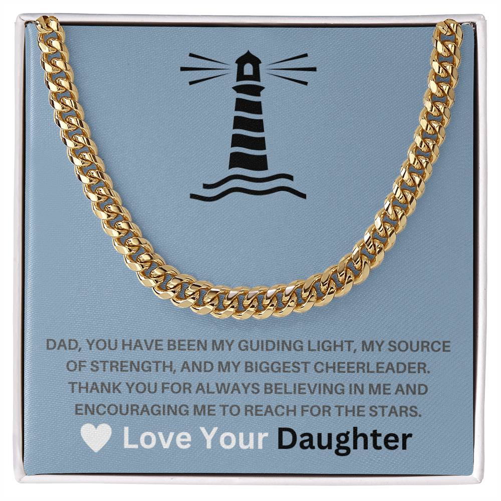 Dad- My guiding light-Cuban Link Chain