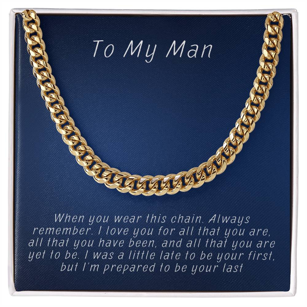 Husband- Prepared to be your last-Cuban Link Chain