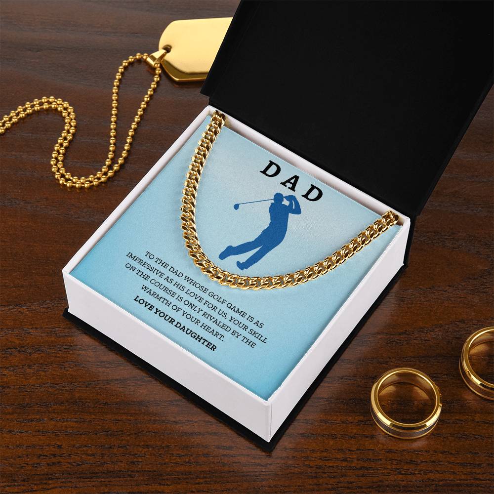 Dad- His love for us-Cuban Link Chain