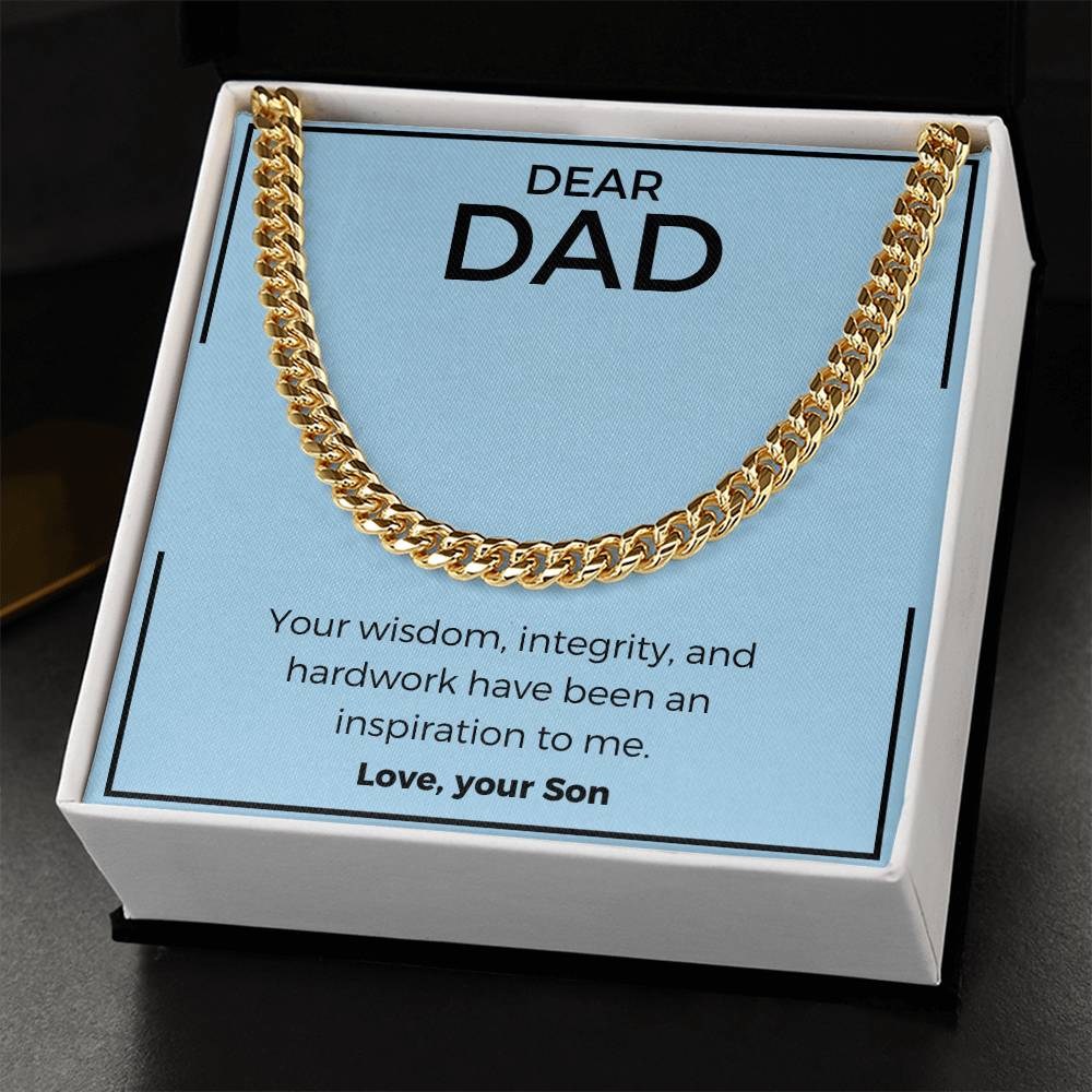 Dad- Your wisdom-Cuban Link Chain