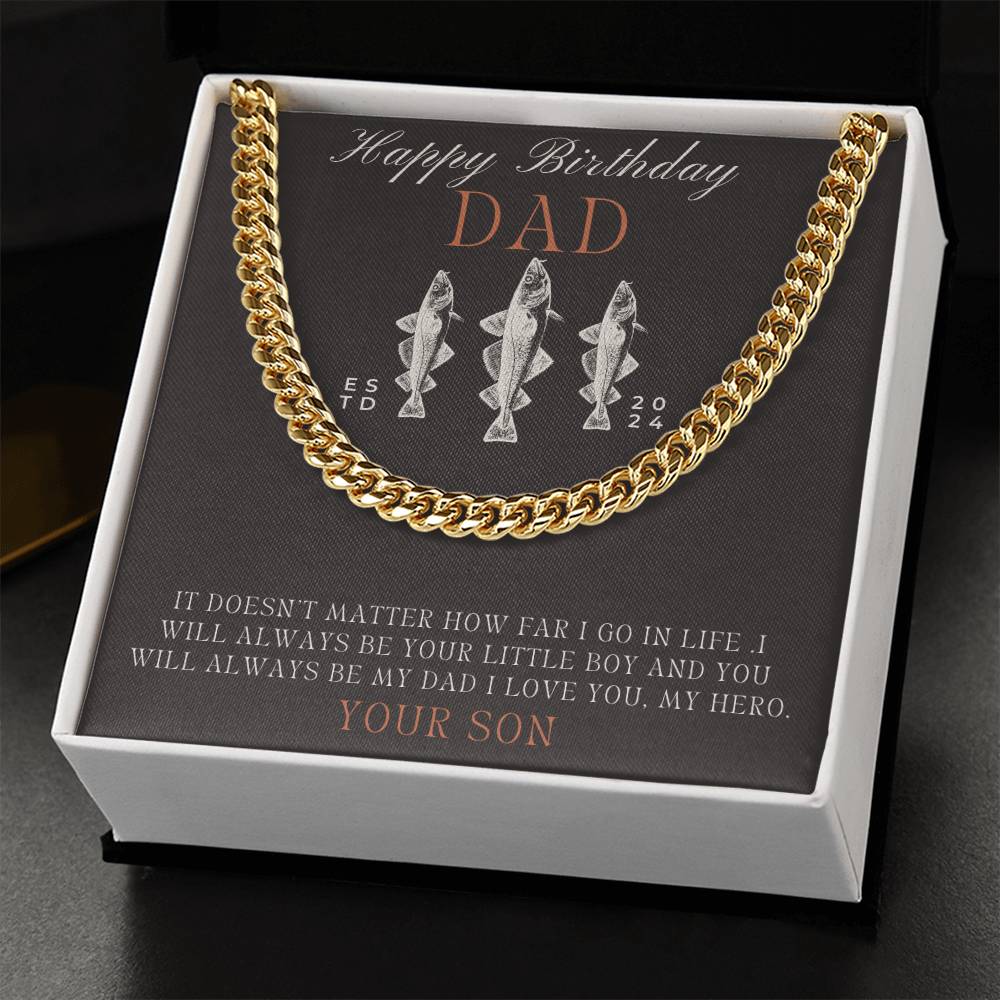 Dad- Always your little boy-Cuban Link Chain