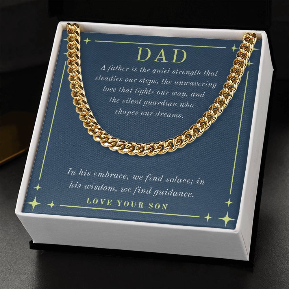 Dad- The quiet strength-Cuban Link Chain