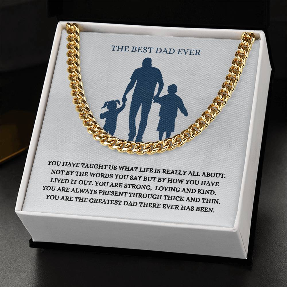 Dad- What life is all about-Cuban Link Chain