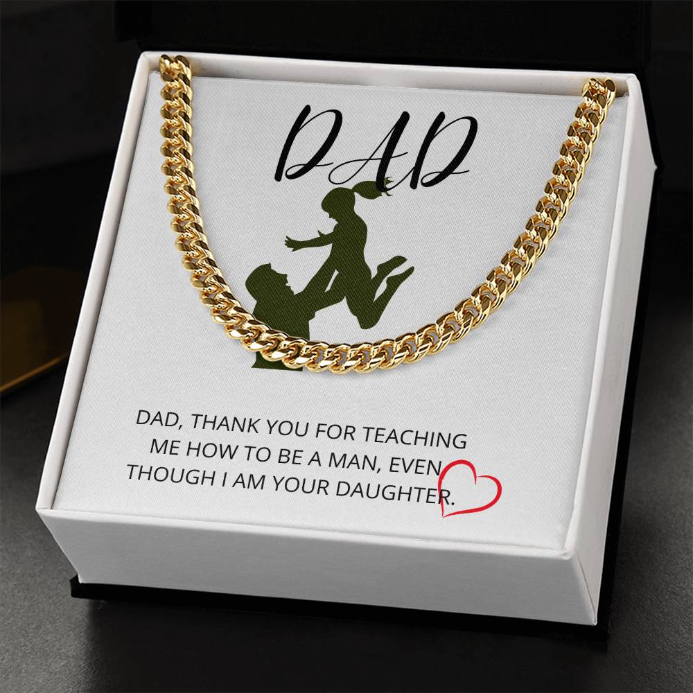 Dad- I’m your daughter-Cuban Link Chain