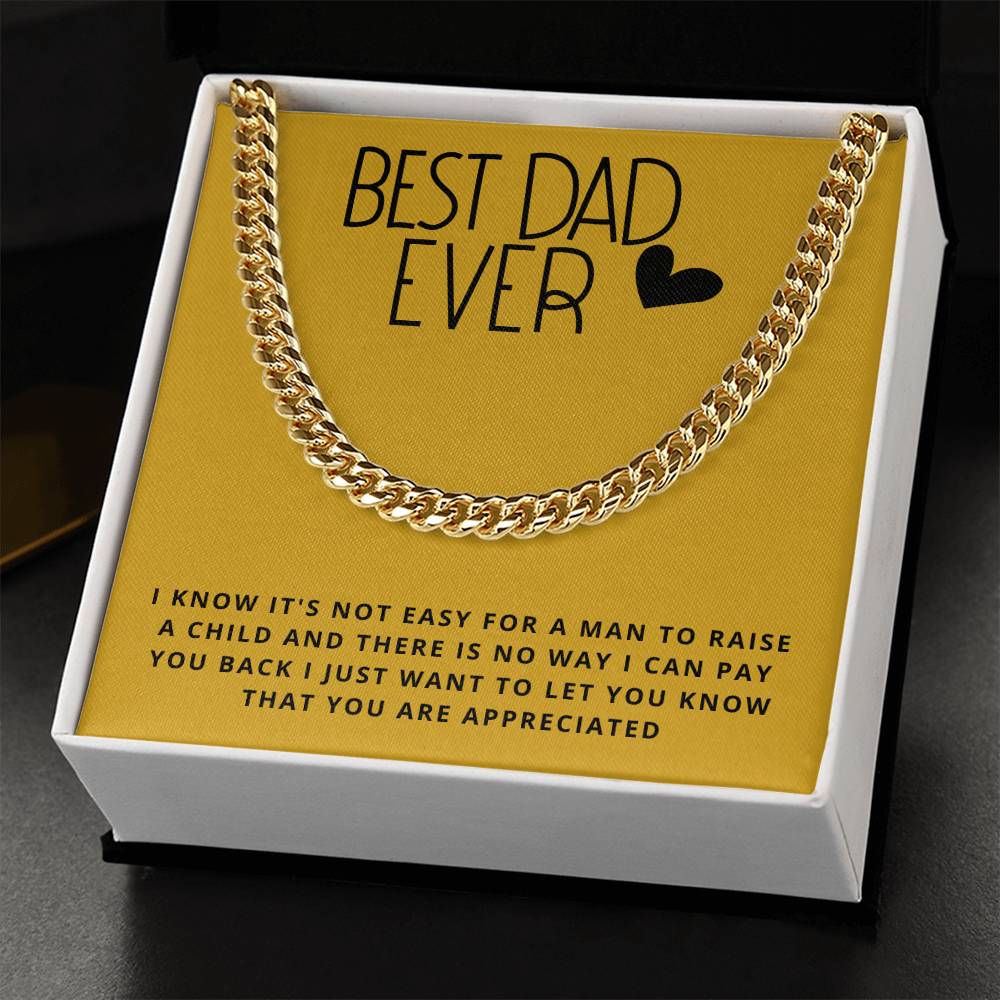 Dad- It's not easy for a man-Cuban Link Chain