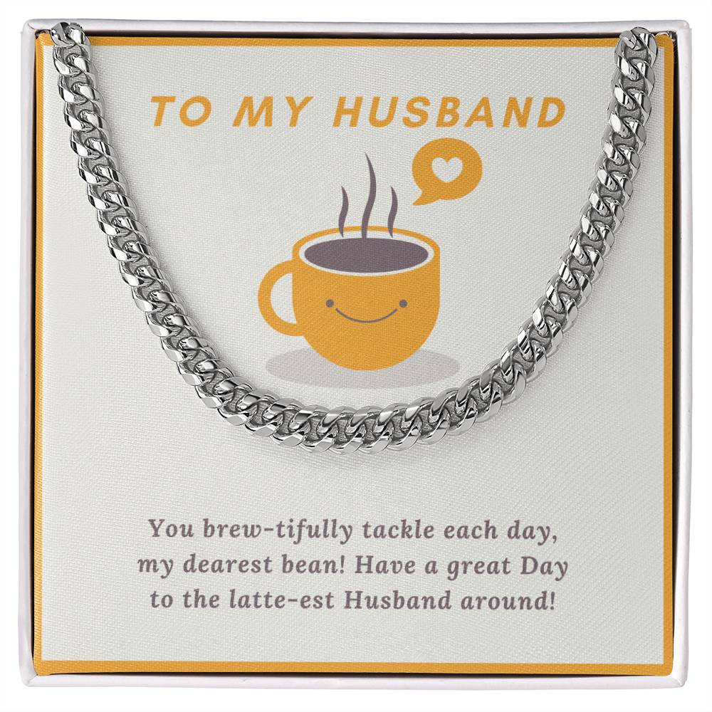 Husband- My dearest bean-Cuban Link Chain