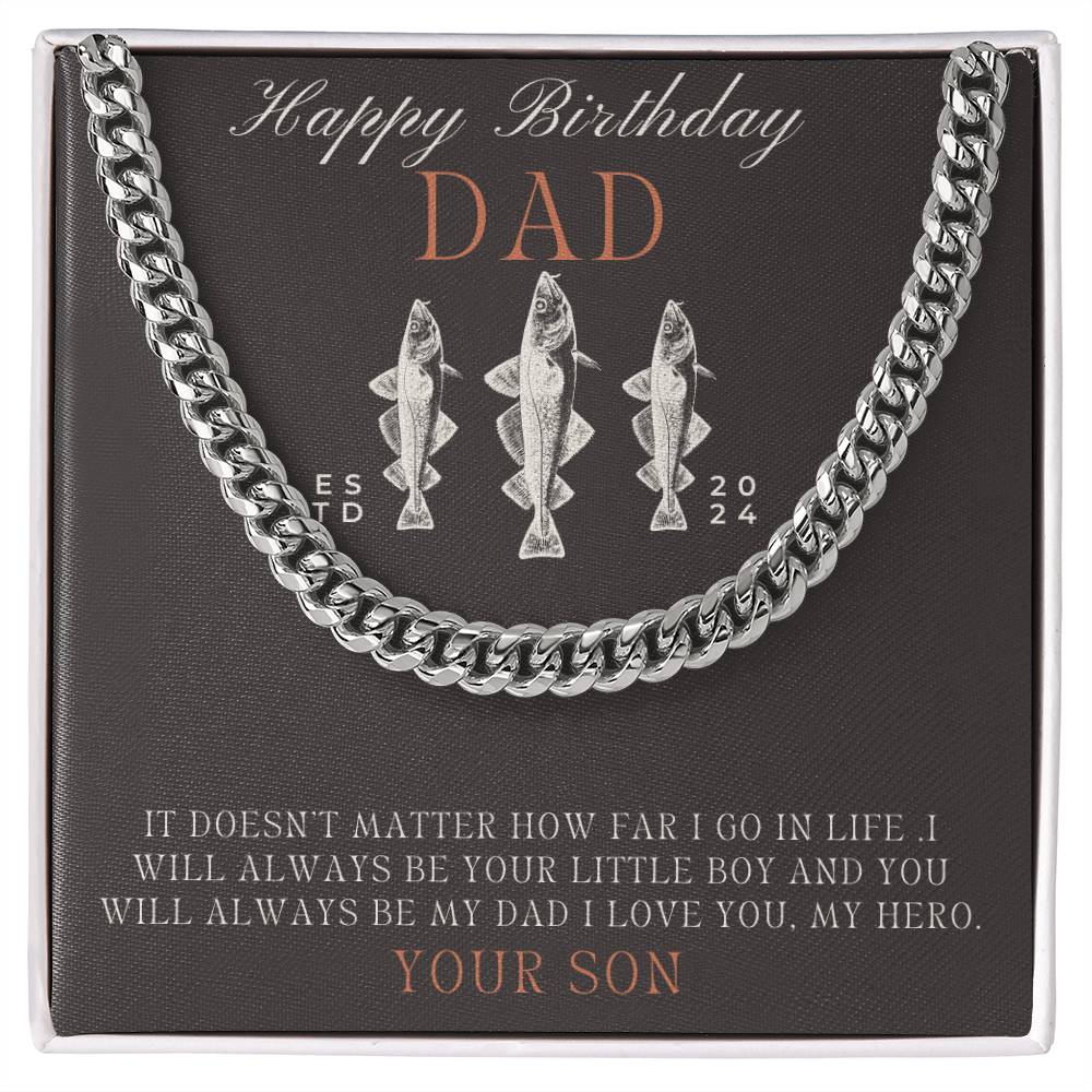 Dad- Always your little boy-Cuban Link Chain