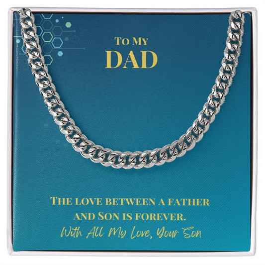 Dad- Love between a father-Cuban Link Chain