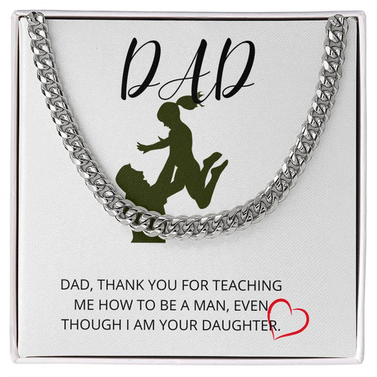 Dad- I’m your daughter-Cuban Link Chain