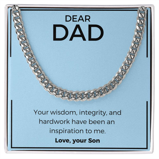 Dad- Your wisdom-Cuban Link Chain