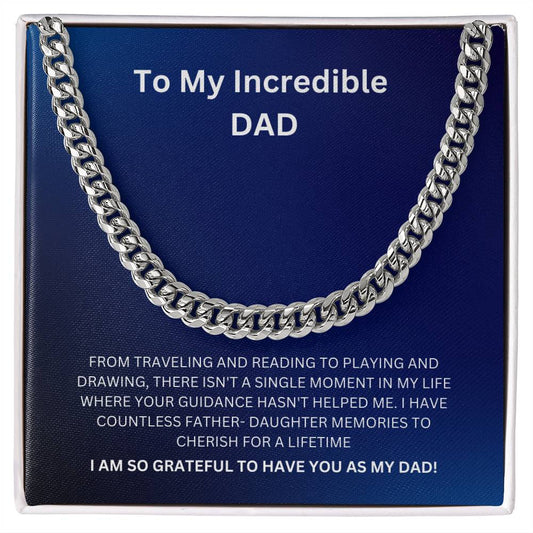 Dad- To have you as my dad-Cuban Link Chain