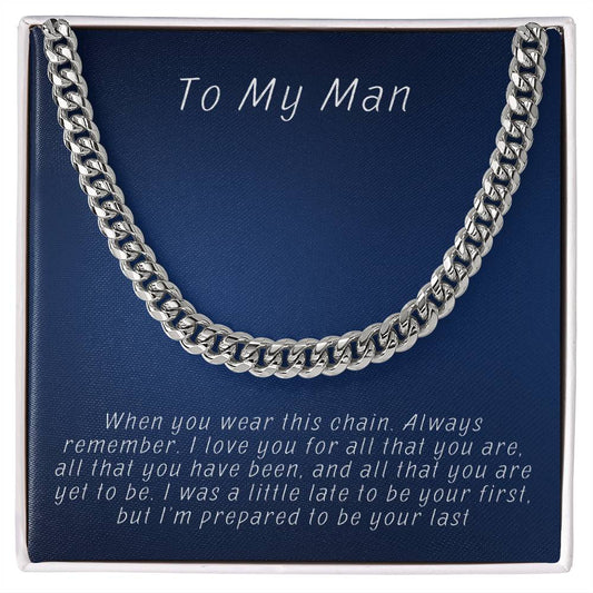 Husband- Prepared to be your last-Cuban Link Chain