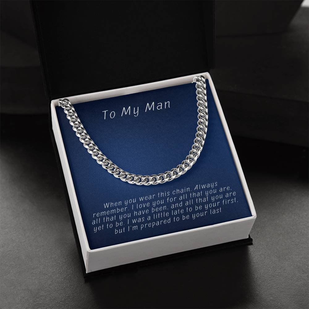 Husband- Prepared to be your last-Cuban Link Chain