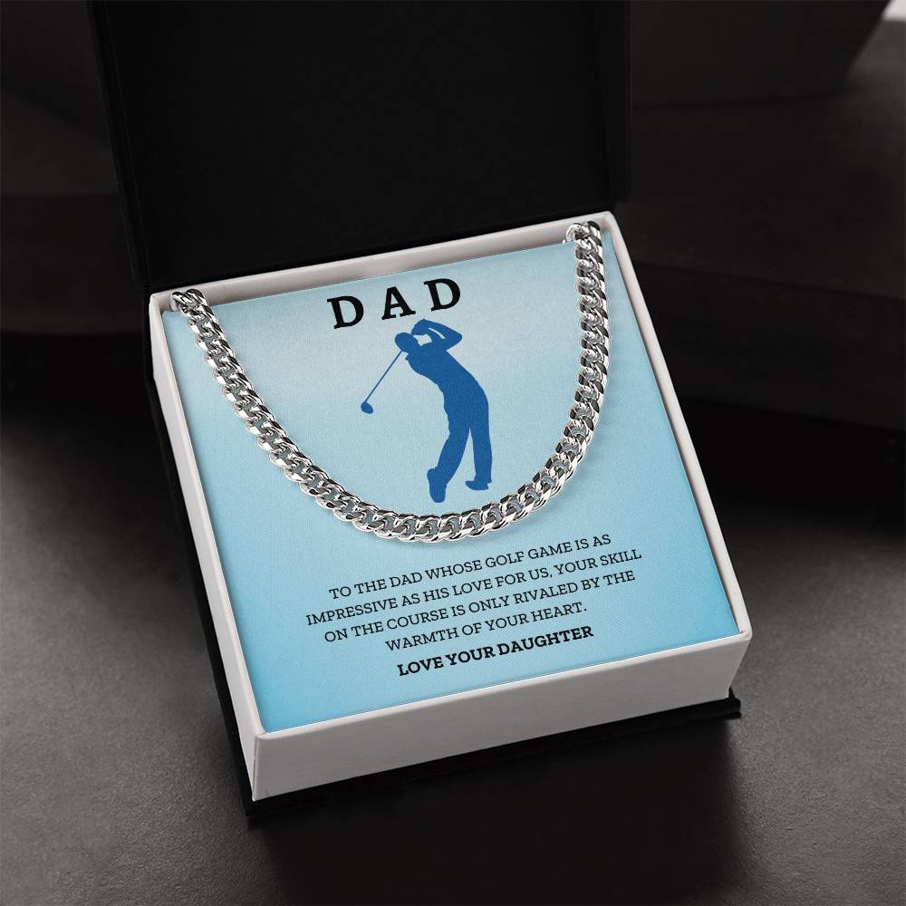 Dad- His love for us-Cuban Link Chain