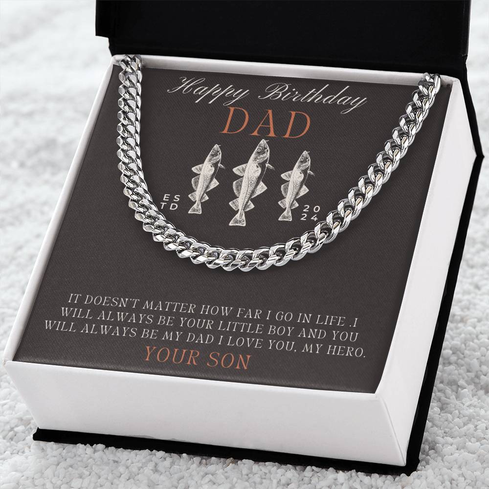 Dad- Always your little boy-Cuban Link Chain