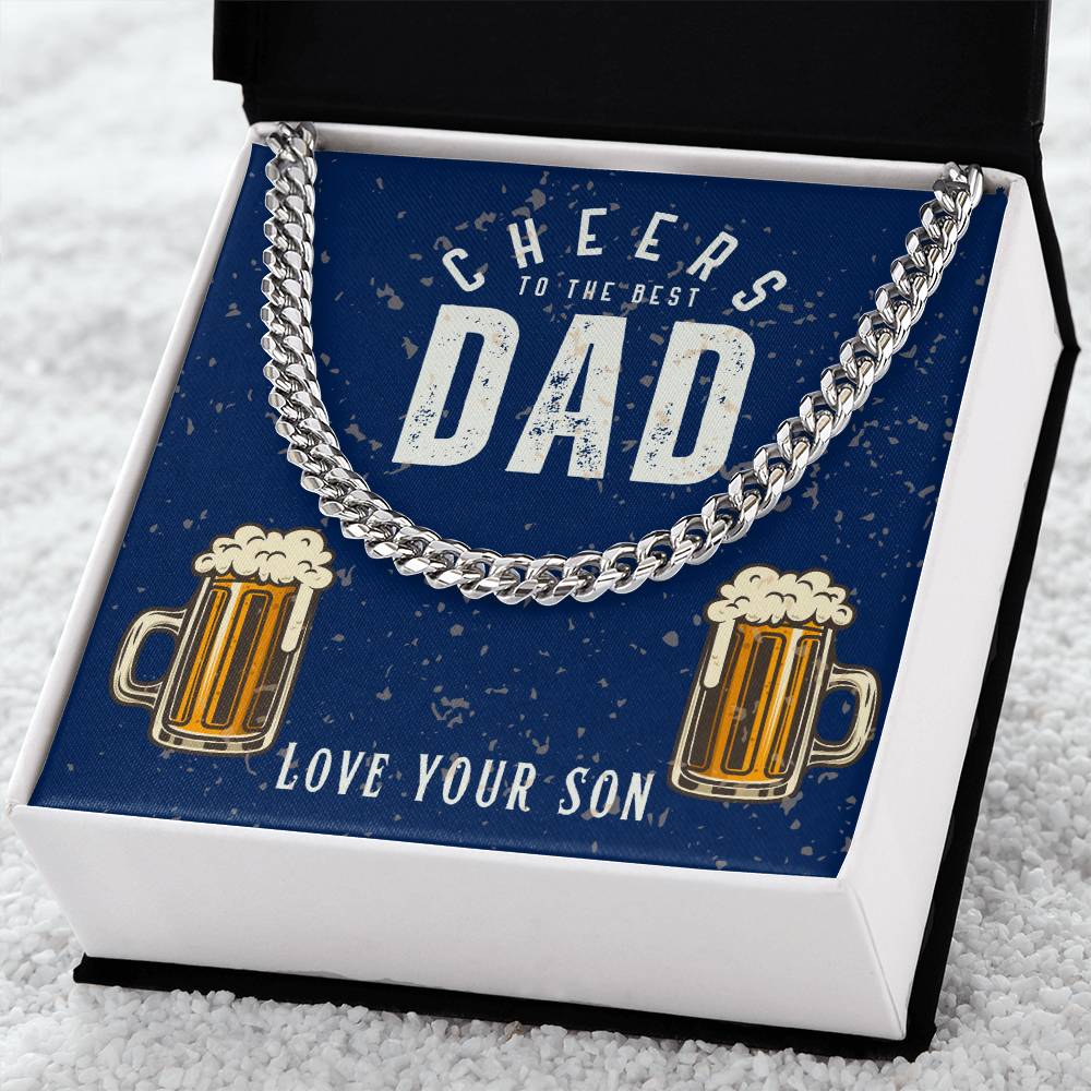 Dad- Cheers to the best dad-Cuban Link Chain