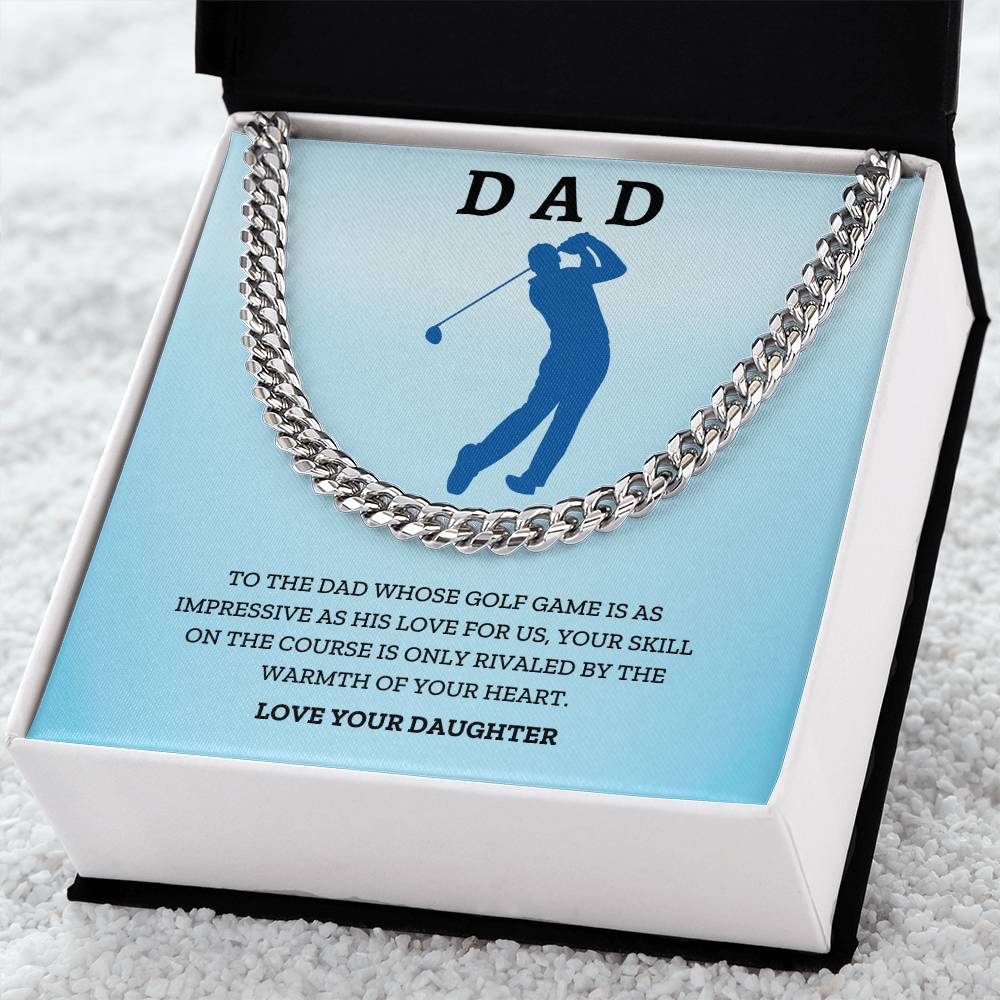 Dad- His love for us-Cuban Link Chain