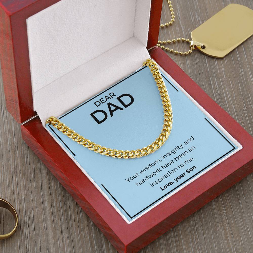 Dad- Your wisdom-Cuban Link Chain