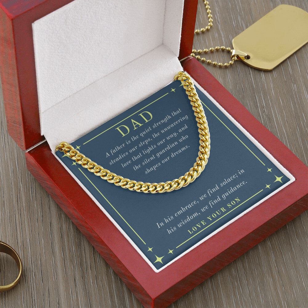 Dad- The quiet strength-Cuban Link Chain