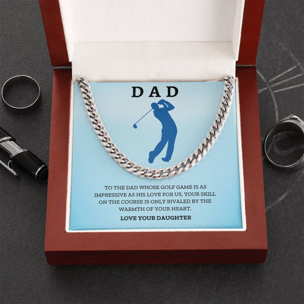 Dad- His love for us-Cuban Link Chain