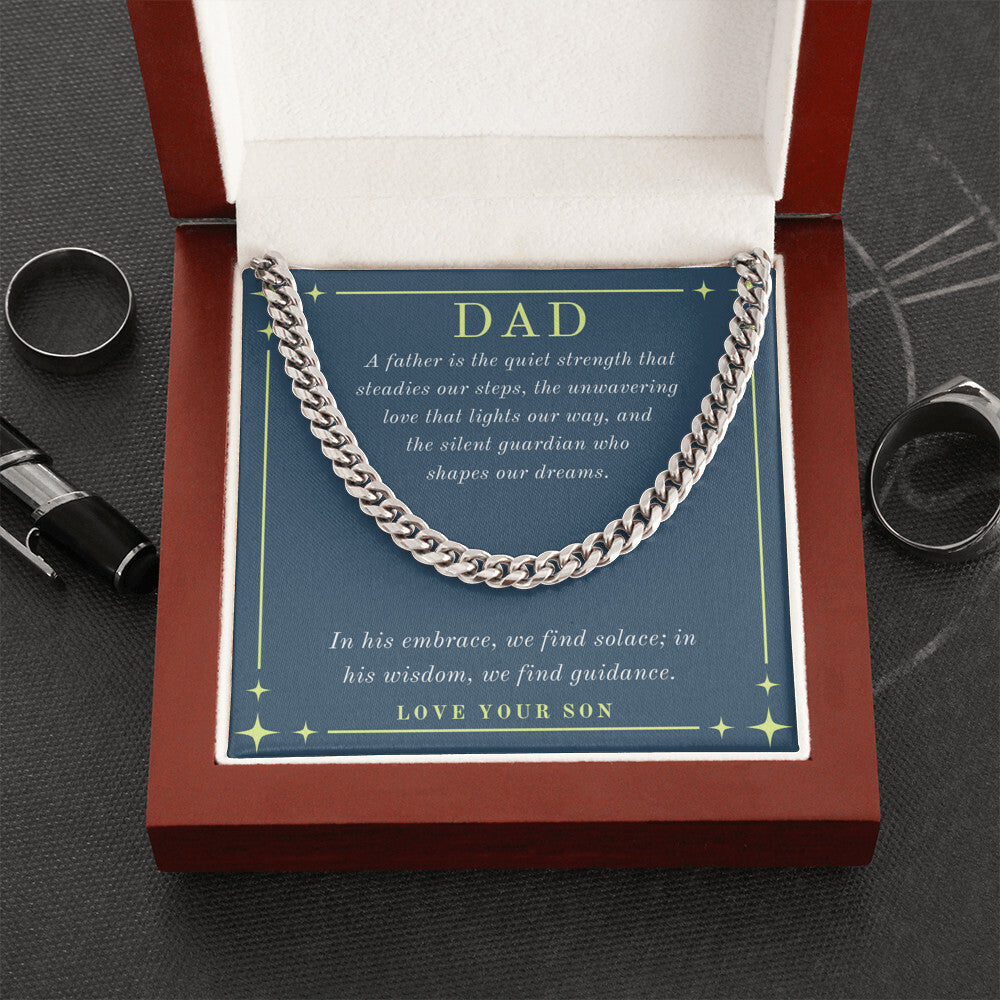 Dad- The quiet strength-Cuban Link Chain