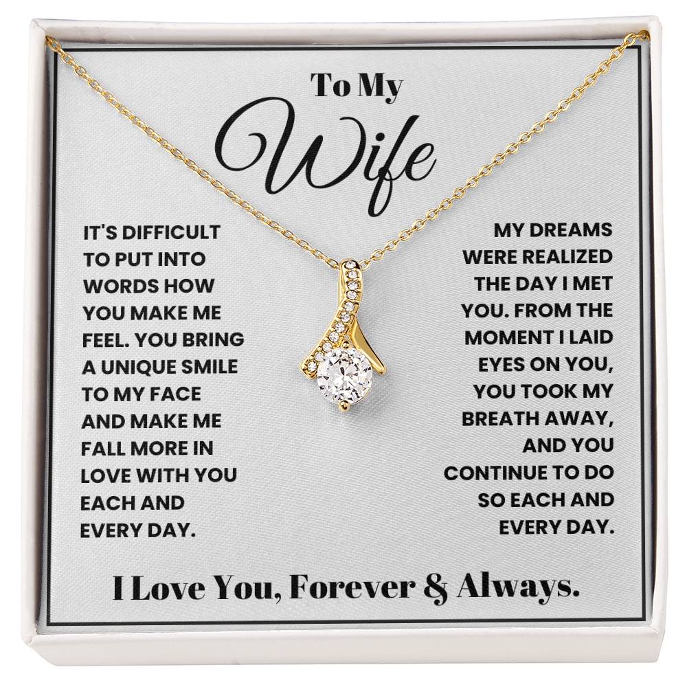 Wife-You took my breath away- Alluring Beauty necklace