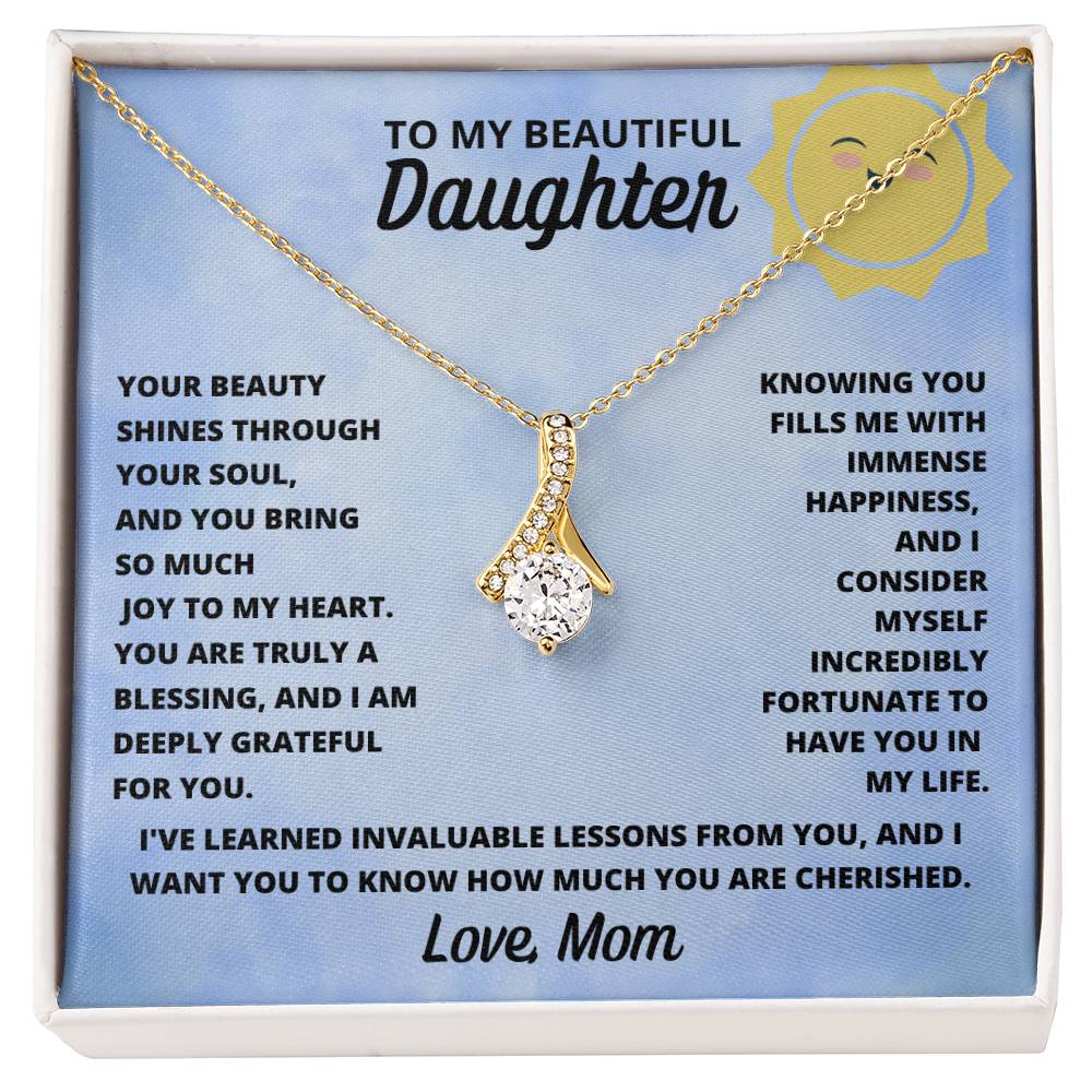 Daughter- Your beauty shines through-Alluring Beauty Necklace