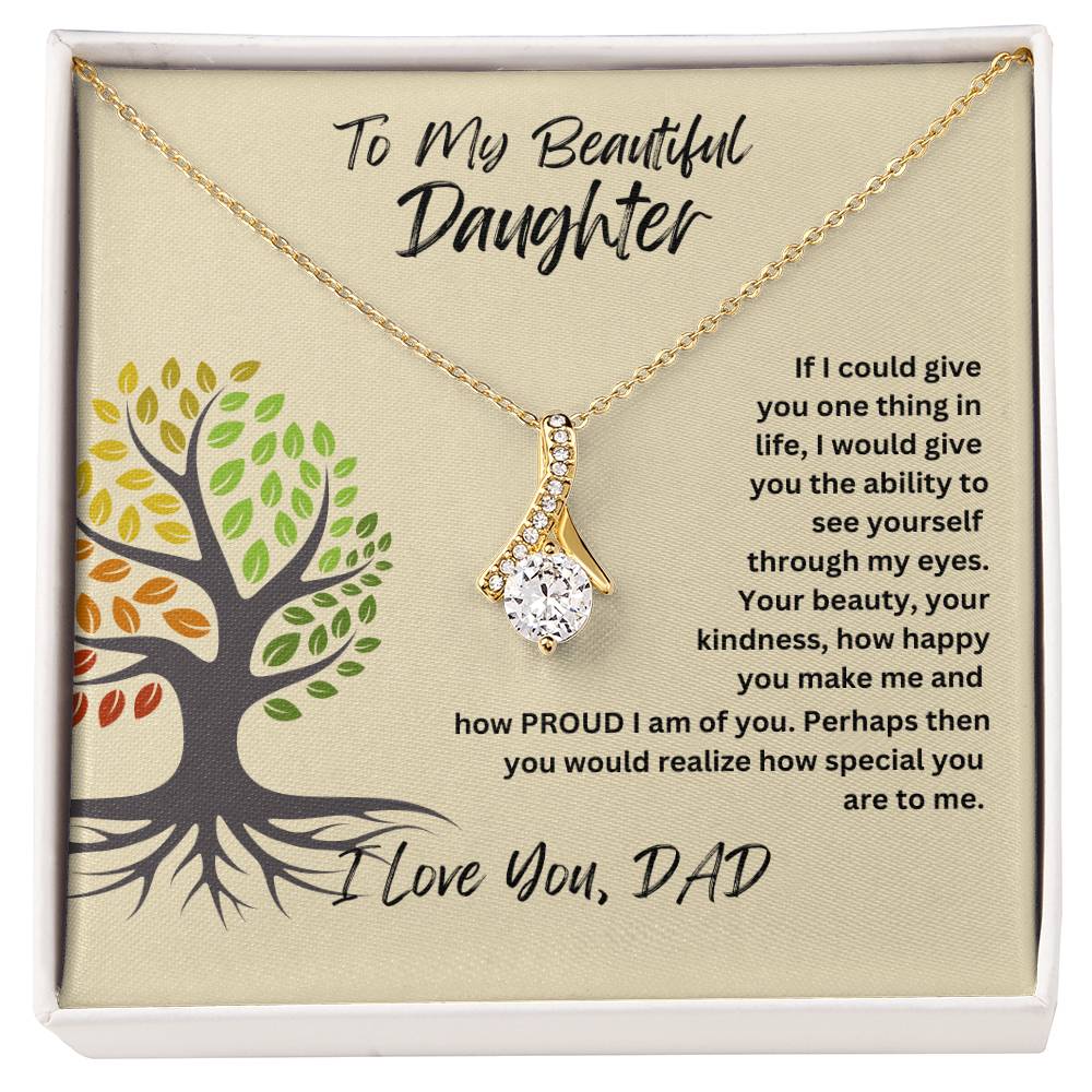 Daughter- Give you one thing -Alluring Beauty Necklace