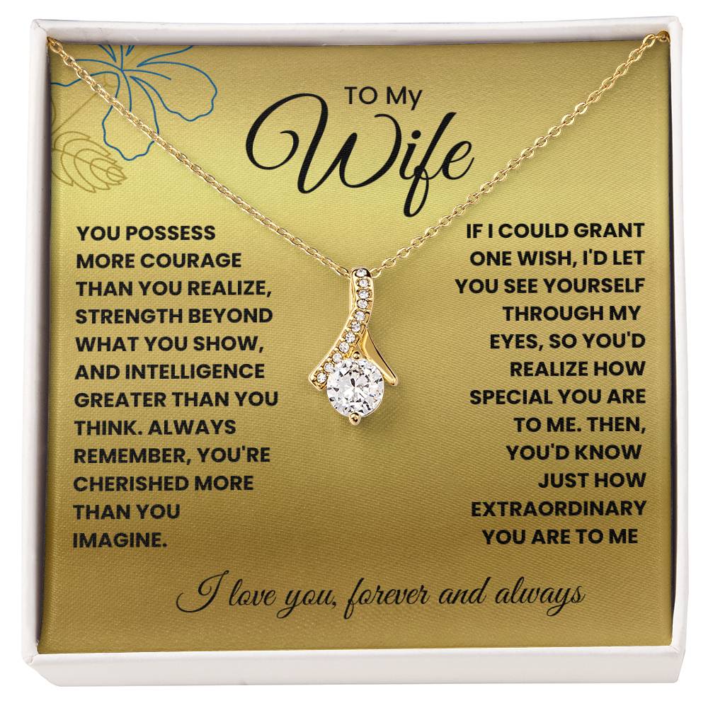 Wife-If I could grant one wish-Alluring Beauty necklace