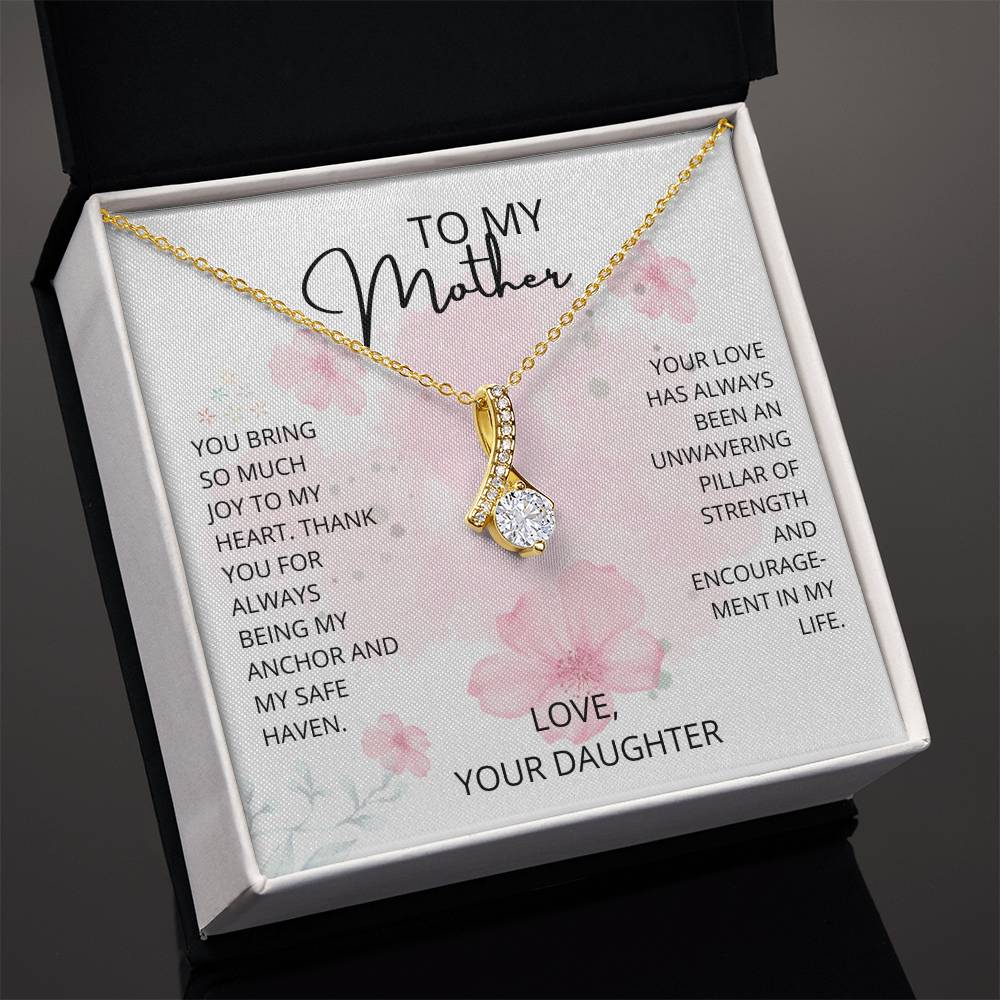 Mom- Being my anchor-Alluring Beauty necklace