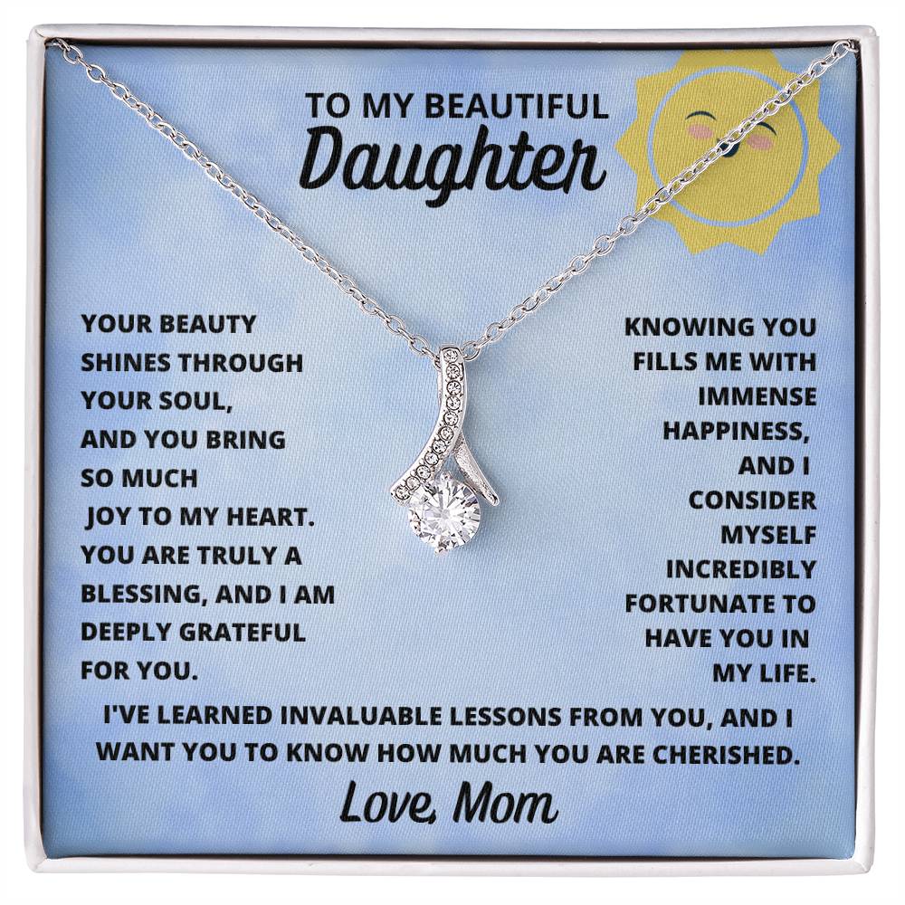 Daughter- Your beauty shines through-Alluring Beauty Necklace