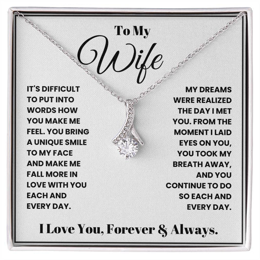 Wife-You took my breath away- Alluring Beauty necklace