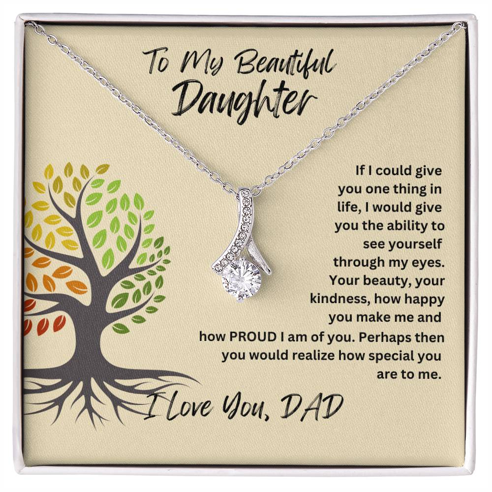 Daughter- Give you one thing -Alluring Beauty Necklace