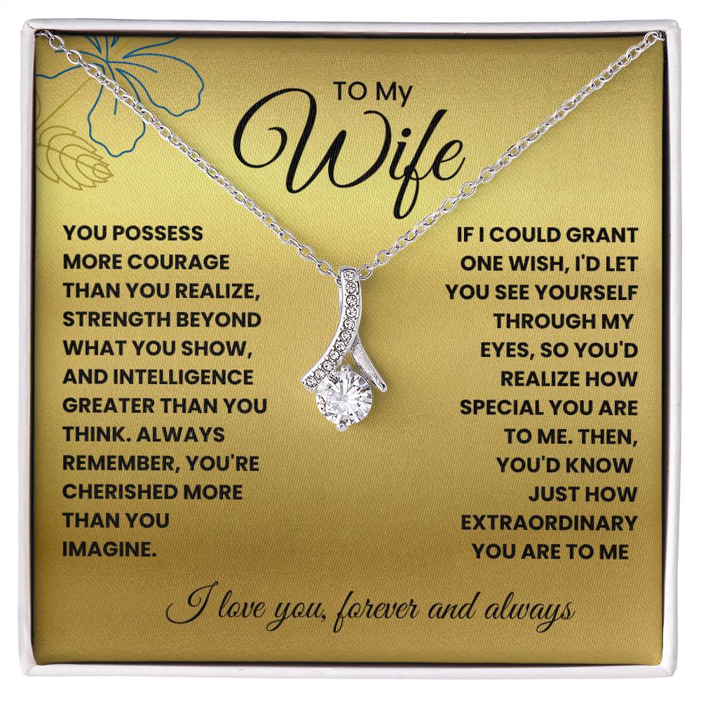 Wife-If I could grant one wish-Alluring Beauty necklace