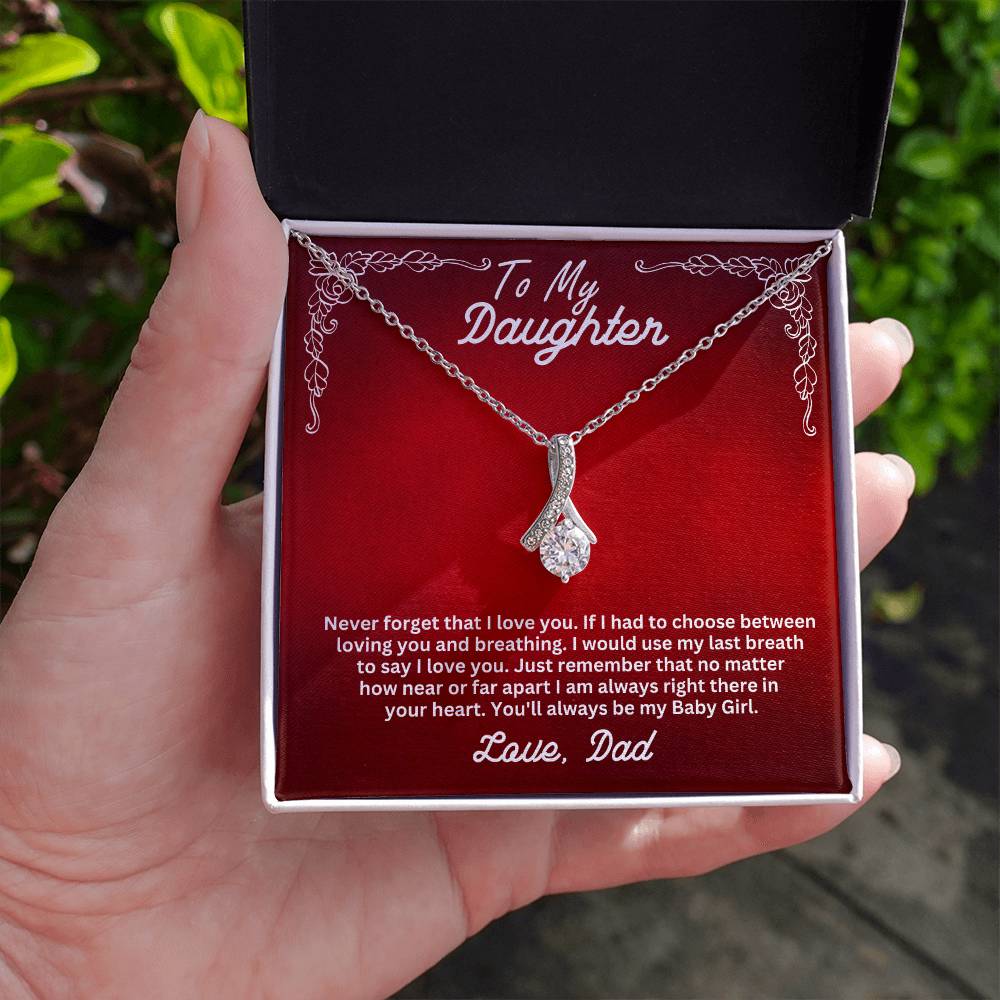 Daughter- My last breath-Alluring Beauty Necklace