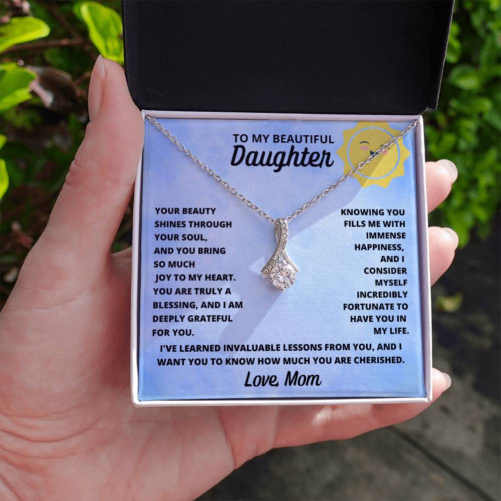 Daughter- Your beauty shines through-Alluring Beauty Necklace