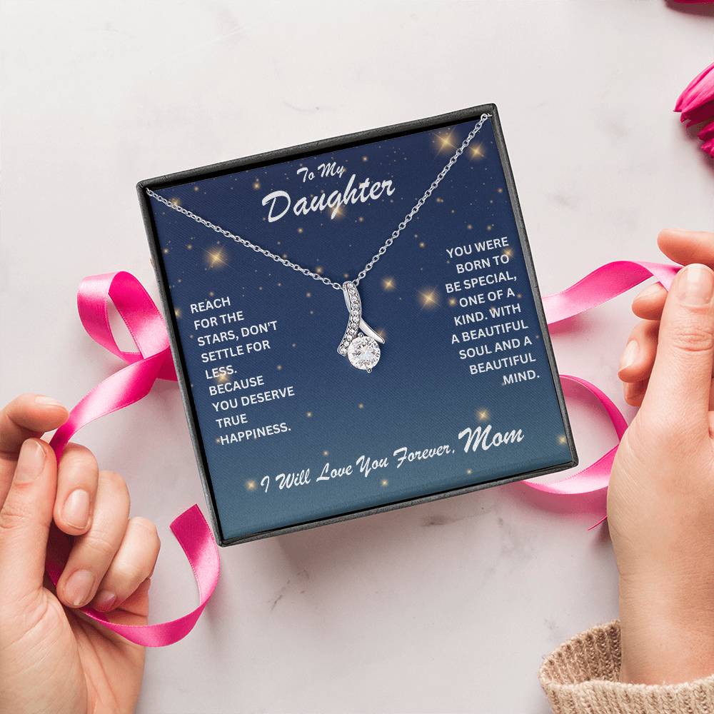 Daughter- Reach for the stars	-Alluring Beauty Necklace