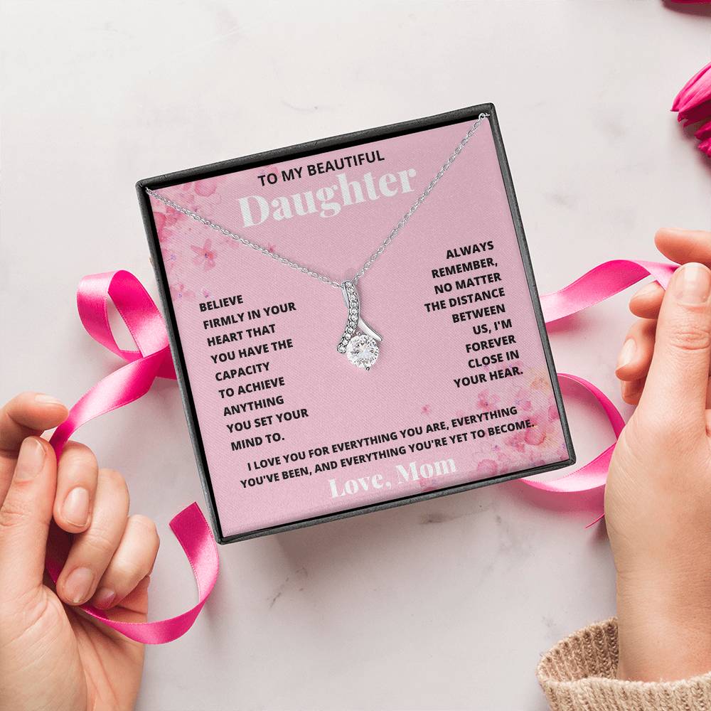 Daughter- Achieve anything-Alluring Beauty Necklace