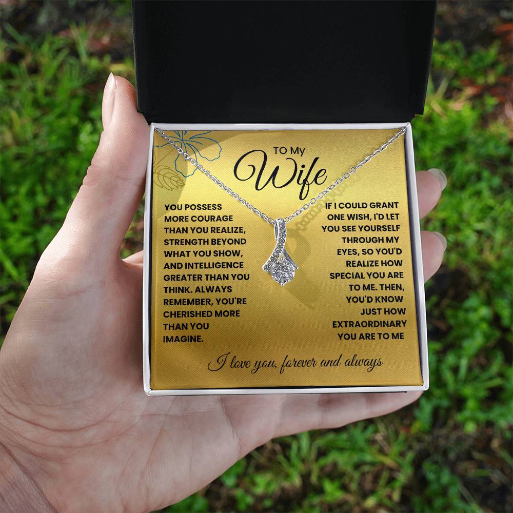 Wife-If I could grant one wish-Alluring Beauty necklace