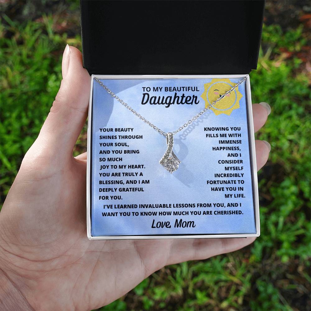 Daughter- Your beauty shines through-Alluring Beauty Necklace