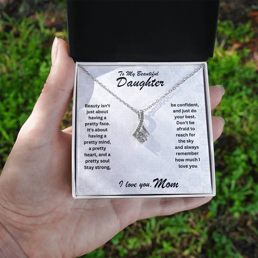 Daughter- Having a pretty mind-Alluring Beauty Necklace