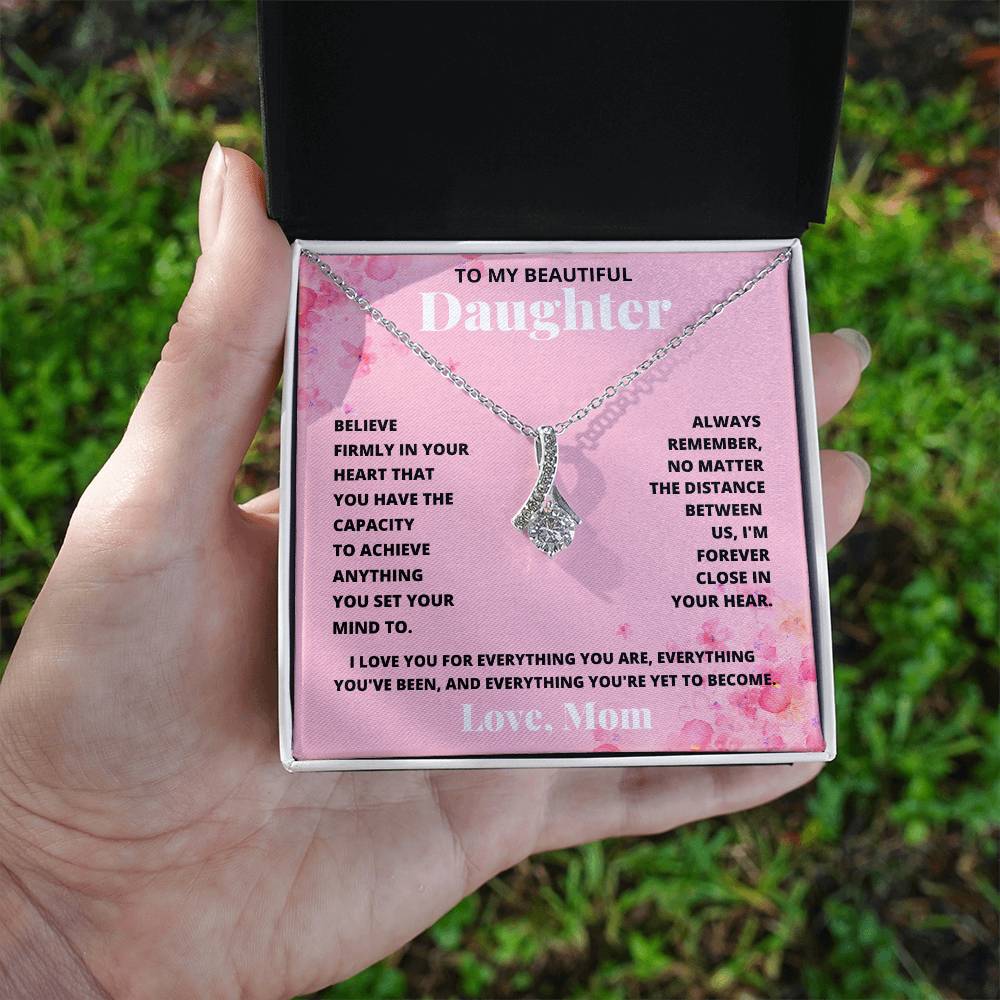 Daughter- Achieve anything-Alluring Beauty Necklace