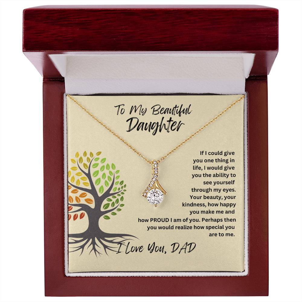 Daughter- Give you one thing -Alluring Beauty Necklace