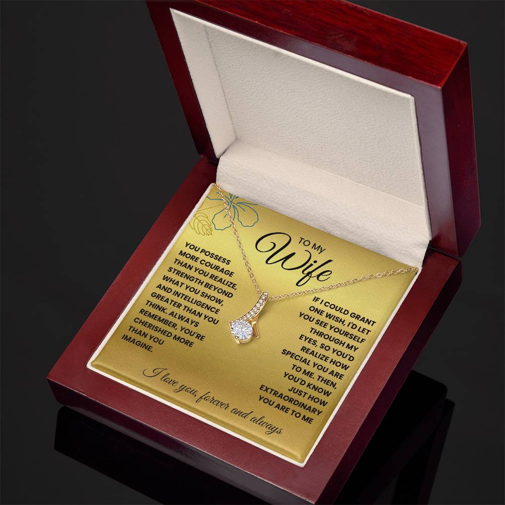 Wife-If I could grant one wish-Alluring Beauty necklace