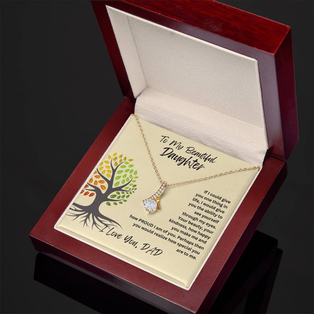 Daughter- Give you one thing -Alluring Beauty Necklace