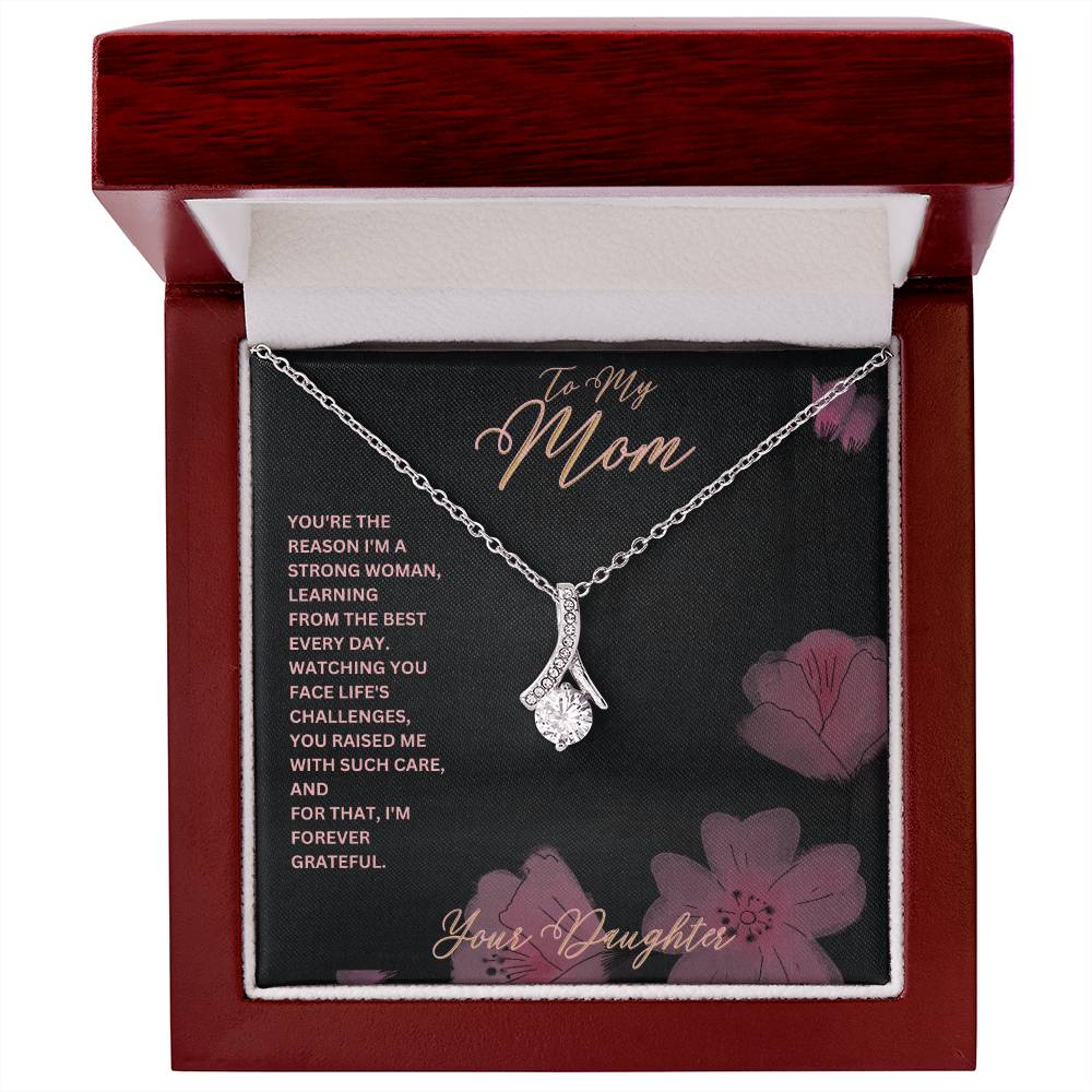 Mom-Reason I’m a strong woman-Alluring Beauty necklace